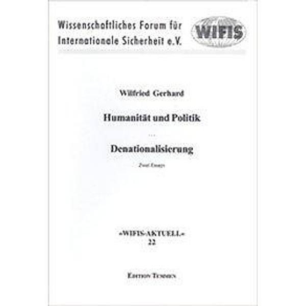 Gerhard, W: Humanität und Politik, Denationalisierung, Wilfried Gerhard
