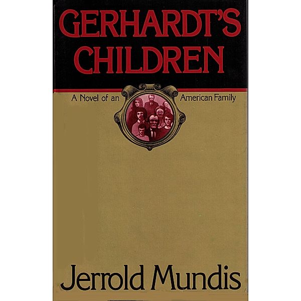 Gerhardt's Children, Jerrold Mundis