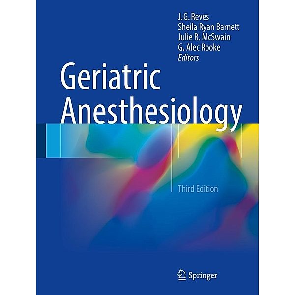 Geriatric Anesthesiology