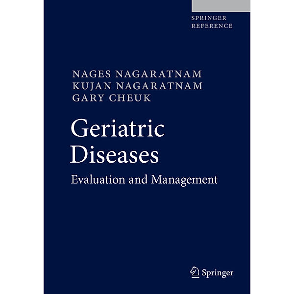 Geriatric Diseases, Nages Nagaratnam, Kujan Nagaratnam, Gary Cheuk