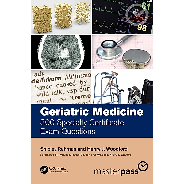 Geriatric Medicine, Shibley Rahman, Henry J. Woodford