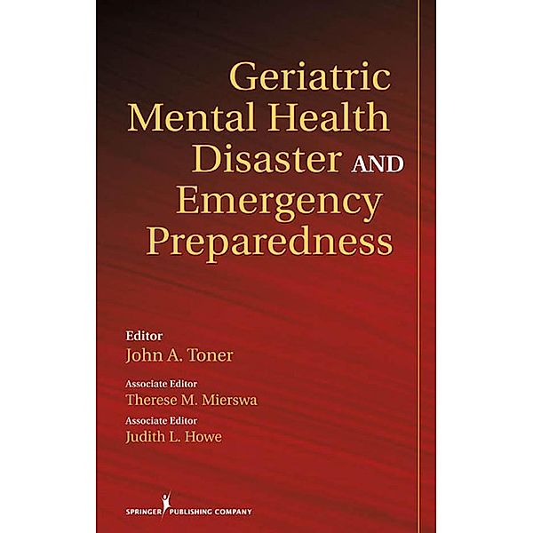 Geriatric Mental Health Disaster and Emergency Preparedness