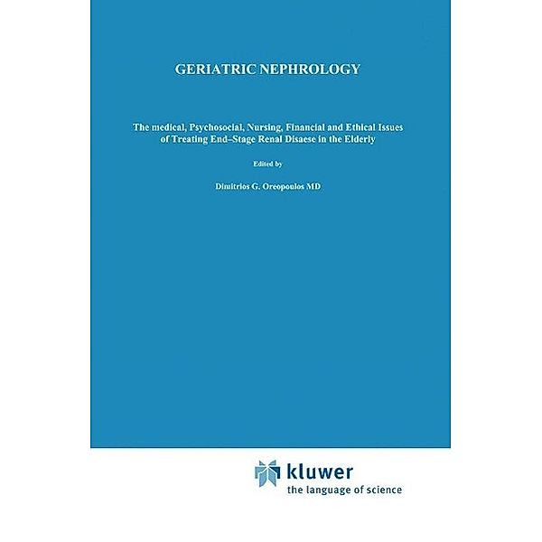 Geriatric Nephrology / Developments in Nephrology Bd.12