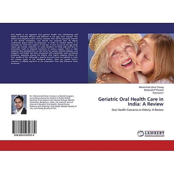 Geriatric Oral Health Care in India: A Review, Mohammed Umar Farooq, Manjunath P Puranik, Soumya k r