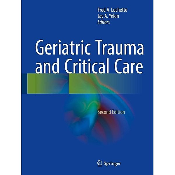 Geriatric Trauma and Critical Care