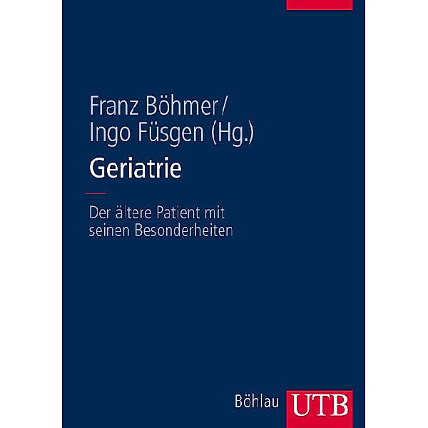 Geriatrie, Franz Böhmer, Ingo Füsgen