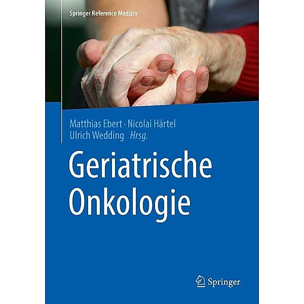 Geriatrische Onkologie / Springer Reference Medizin