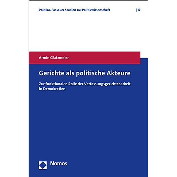 Gerichte als politische Akteure, Armin Glatzmeier