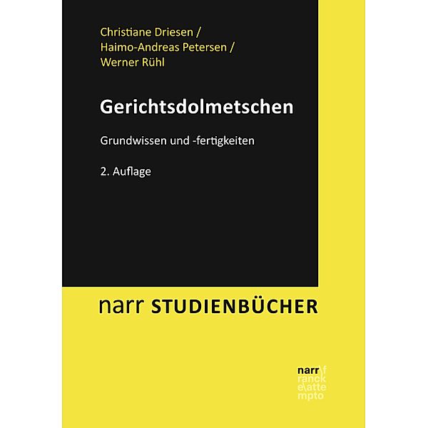 Gerichtsdolmetschen / narr studienbücher, Christiane Driesen, Haimo-Andreas Petersen, Werner Rühl
