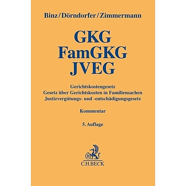 Gerichtskostengesetz, Gesetz über Gerichtskosten in Familiensachen, Justizvergütungs- und -entschädigungsgesetz, Karl Josef Binz, Josef Dörndorfer, Walter Zimmermann