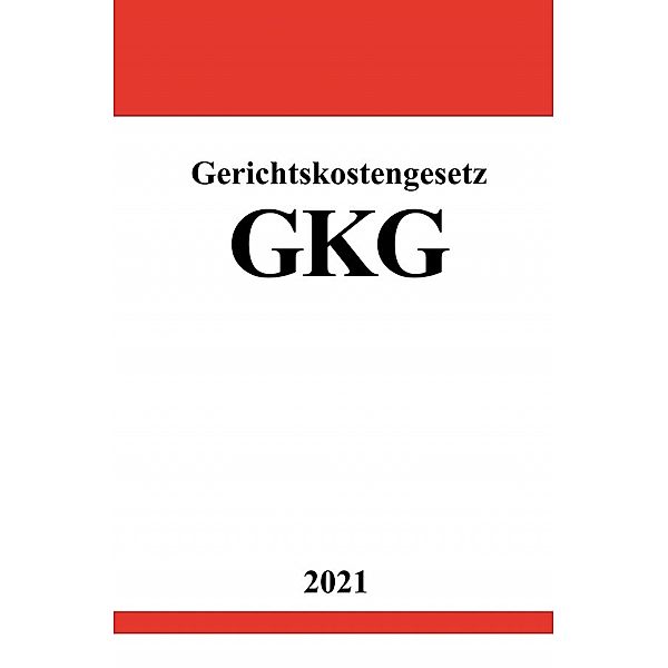 Gerichtskostengesetz (GKG), Ronny Studier