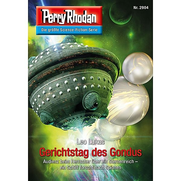 Gerichtstag des Gondus / Perry Rhodan-Zyklus Genesis Bd.2904, Leo Lukas