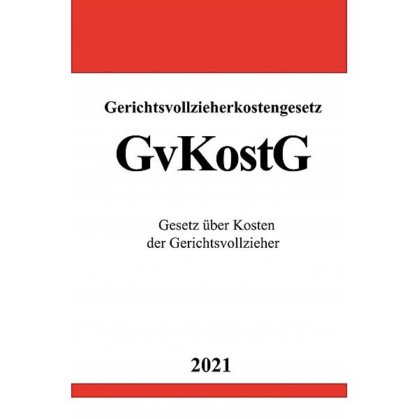 Gerichtsvollzieherkostengesetz (GvKostG), Ronny Studier