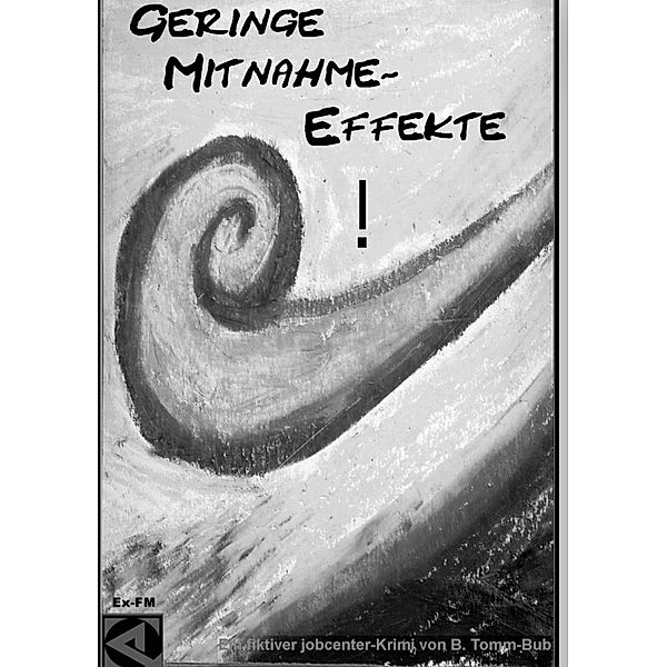 Geringe Mitnahme-Effekte!, Burkhard Tomm-Bub