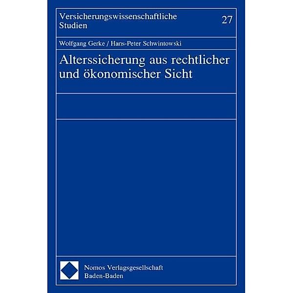 Gerke: Alterssicherung/ökon. Sicht, Wolfgang Gerke, Hans-Peter Schwintowski