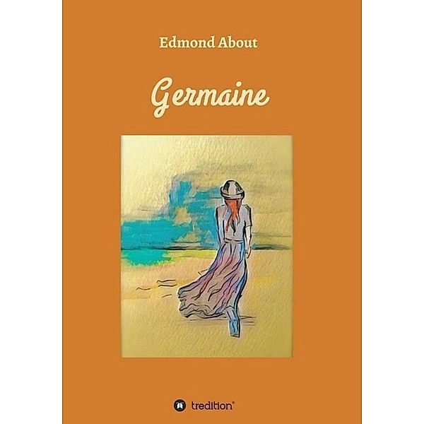 Germaine, Edmond About