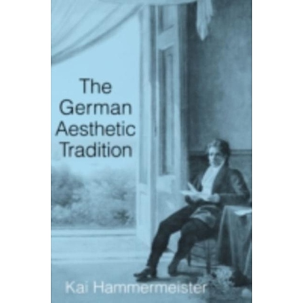 German Aesthetic Tradition, Kai Hammermeister