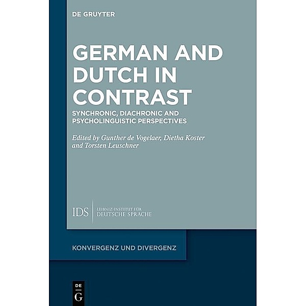 German and Dutch in Contrast / Konvergenz und Divergenz Bd.11