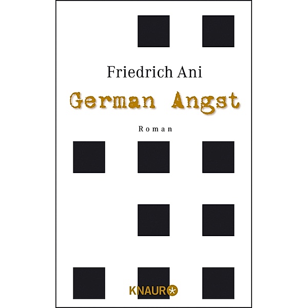 German Angst / Tabor Süden Bd.2, Friedrich Ani