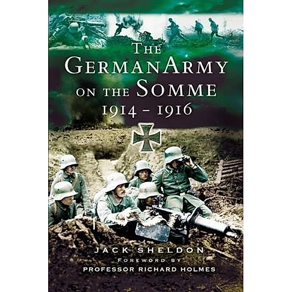 German Army on the Somme, Jack Sheldon