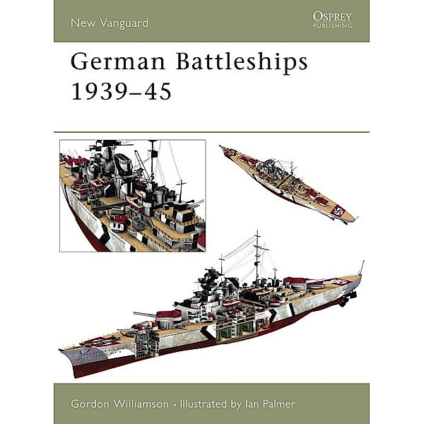 German Battleships 1939-45, Gordon Williamson