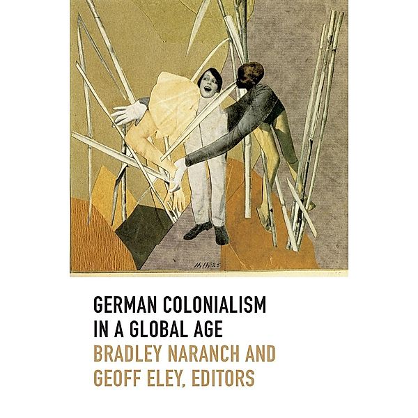 German Colonialism in a Global Age