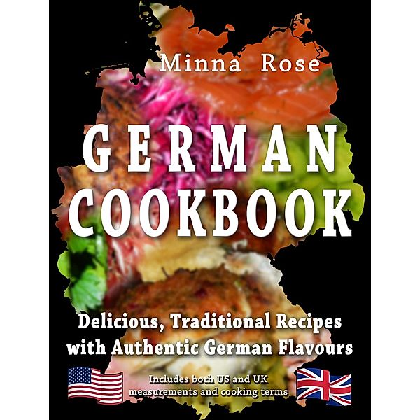 German Cookbook (Cultural Tastes, #2) / Cultural Tastes, Minna Rose