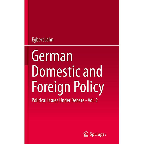 German Domestic and Foreign Policy, Egbert Jahn