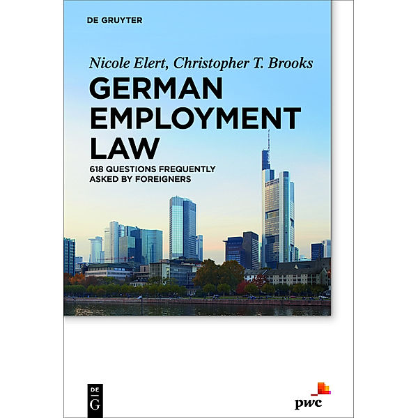 German Employment Law, Nicole Elert, Christopher T. Brooks