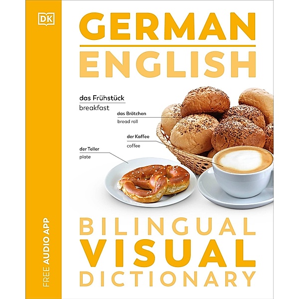 German English Bilingual Visual Dictionary / DK Bilingual Visual Dictionaries, Dk