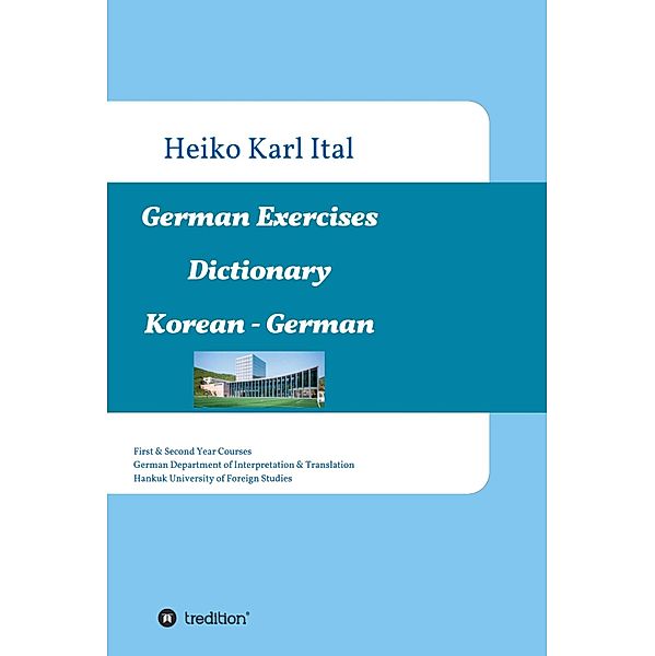 German Exercises Dictionary, Heiko Karl Ital