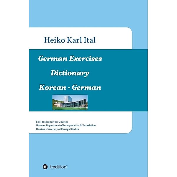 German Exercises Dictionary, Heiko Karl Ital