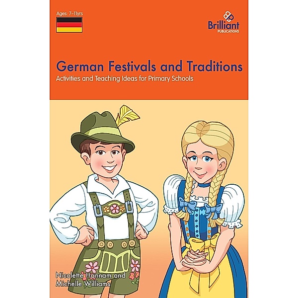 German Festivals and Traditions / A Brilliant Education, Nicolette Hannam