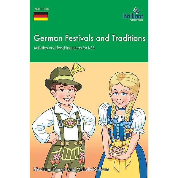 German Festivals and Traditions KS3, Nicolette Hannam