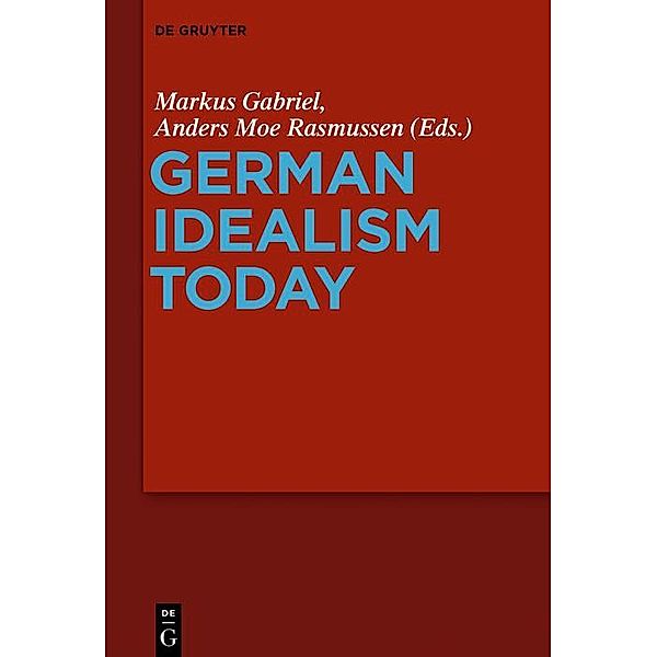 German Idealism Today