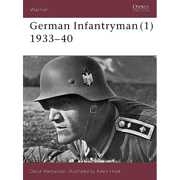 German Infantryman (1) 1933-40, David Westwood