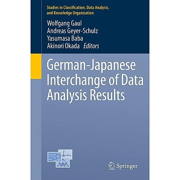 German-Japanese Interchange of Data Analysis Results / Studies in Classification, Data Analysis, and Knowledge Organization