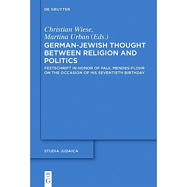 German-Jewish Thought Between Religion and Politics