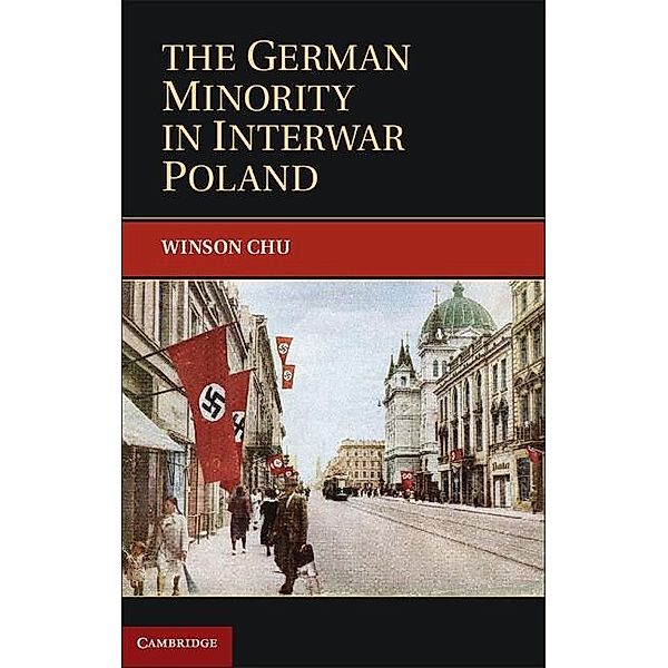 German Minority in Interwar Poland / Publications of the German Historical Institute, Winson Chu