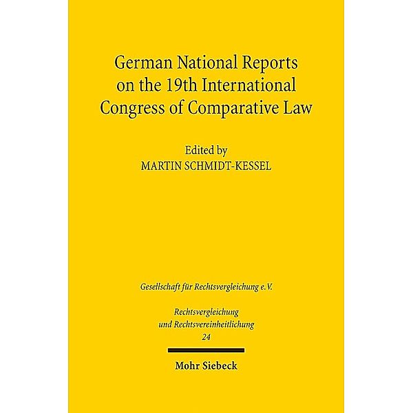 German National Reports on the 19th International Congress of Comparative Law