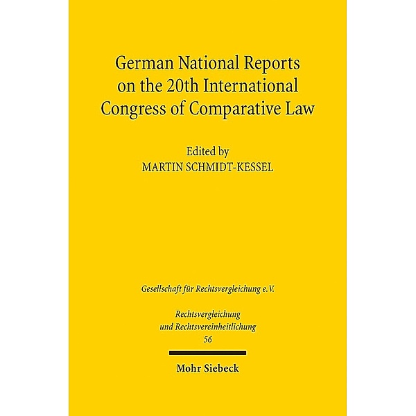 German National Reports on the 20th International Congress of Comparative Law