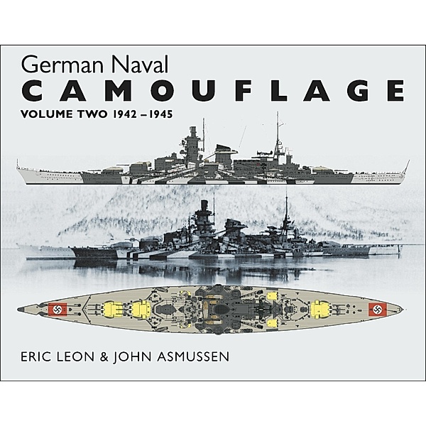 German Naval Camouflage Volume II, John Asmussen