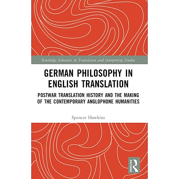 German Philosophy in English Translation, Spencer Hawkins