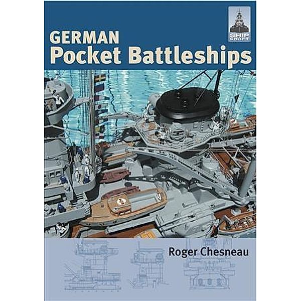 German Pocket Battleships, Roger Chesnaeu