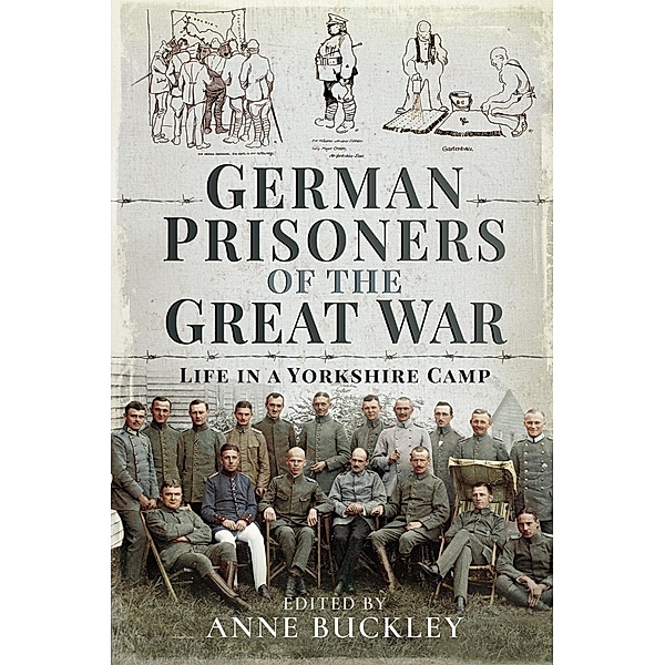 German Prisoners of the Great War / Pen and Sword Military
