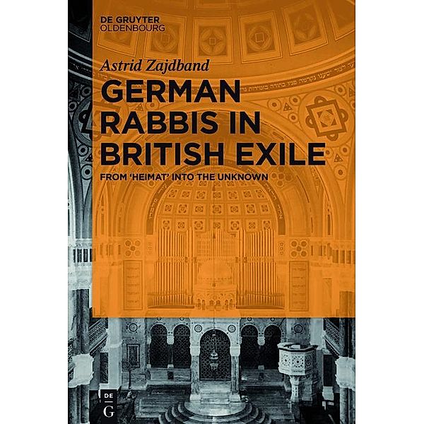 German Rabbis in British Exile, Astrid Zajdband