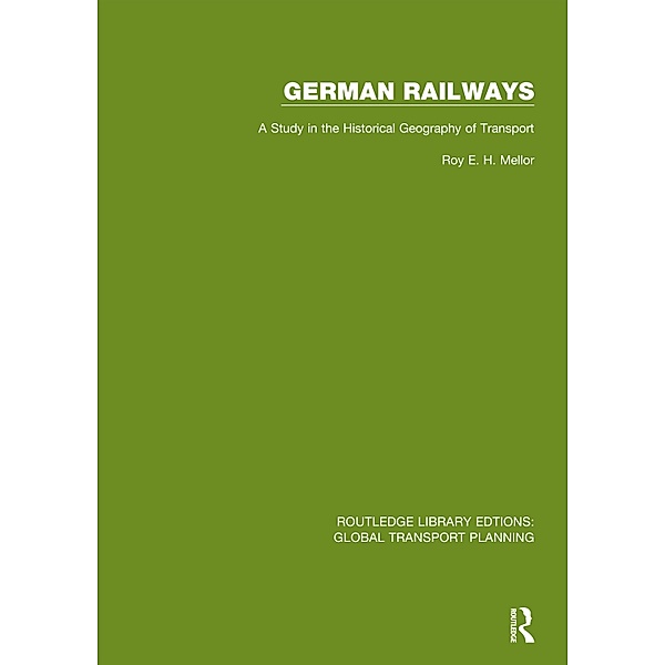 German Railways, R. E. H. Mellor