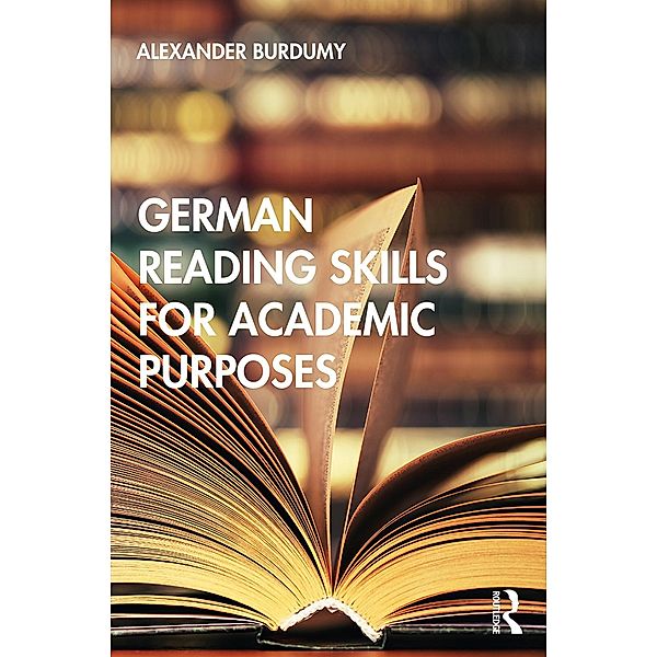 German Reading Skills for Academic Purposes, Alexander Burdumy