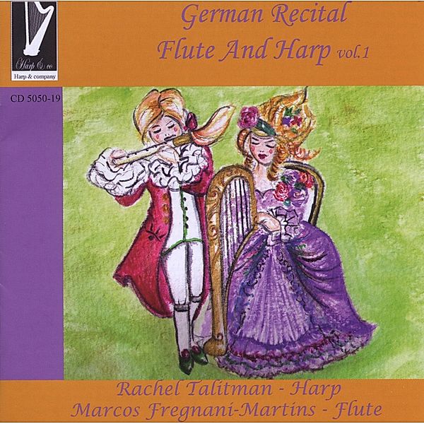 German Recital For Flute And Harp Vol.1, Rachel Talitman, Marcos Fregnani-Martins