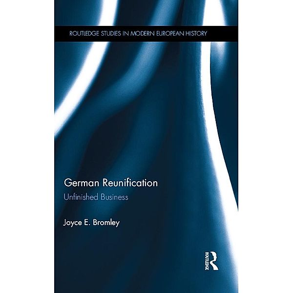 German Reunification, Joyce E. Bromley